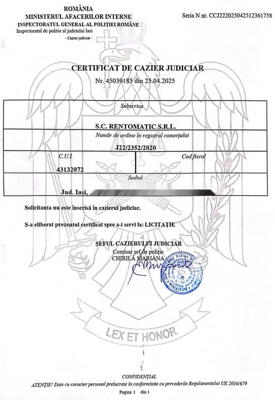 Certificat de cazier judiciar emis de poliția românească pentru S.C. Rentomatic S.R.L., inclusiv ștampilele oficiale, semnăturile și detaliile de înregistrare, valabil până la 25 aprilie 2025.
