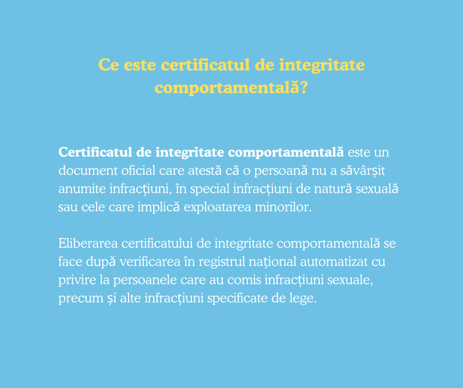 Text &icirc;n limba rom&acirc;nă pe fundal albastru, explic&acirc;nd ce este un certificat de integritate comportamentală și condițiile necesare pentru eliberarea acestuia, cu informații despre obținerea certificatului de integritate comportamentală online.